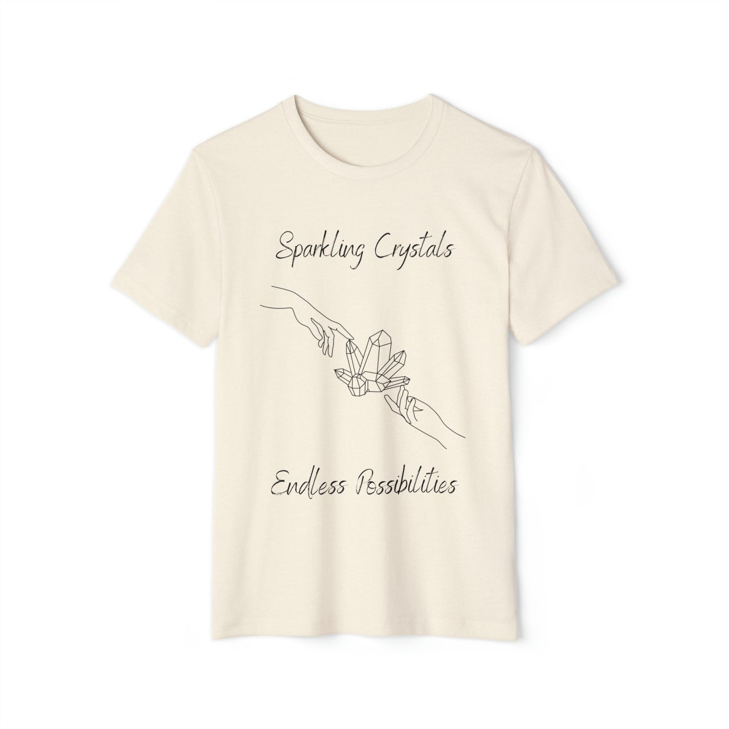 Sparkling Crystals, Endless Possibilities Unisex Recycled Organic T-Shirt