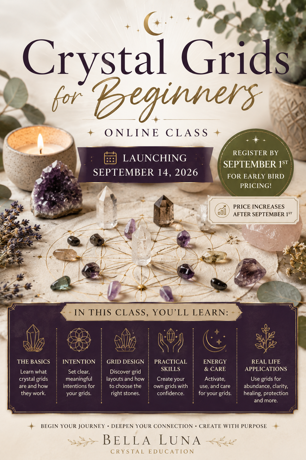 Promotional flyer for 'Crystal Grids for Beginners' online class by Bella Luna Crystal Education. The flyer features a central crystal grid arrangement with various polished stones, a candle, and crystals on a tabletop, with text overlays detailing the course launch date of September 14, 2026, pricing, and learning outcomes.