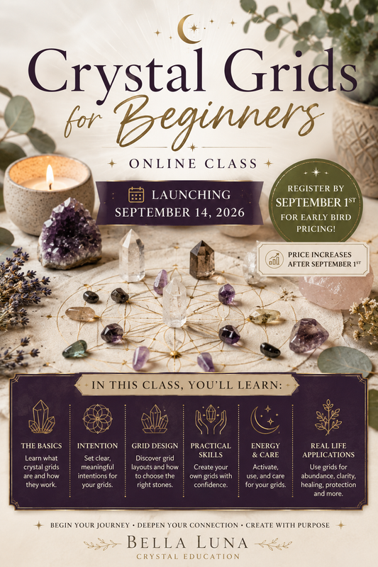 Promotional flyer for 'Crystal Grids for Beginners' online class by Bella Luna Crystal Education. The flyer features a central crystal grid arrangement with various polished stones, a candle, and crystals on a tabletop, with text overlays detailing the course launch date of September 14, 2026, pricing, and learning outcomes.